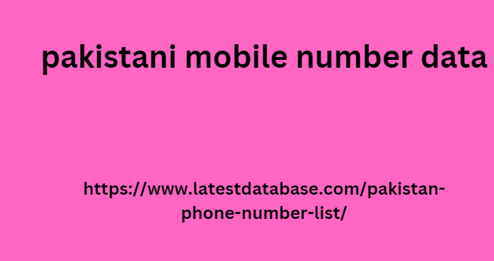 pakistani mobile number data